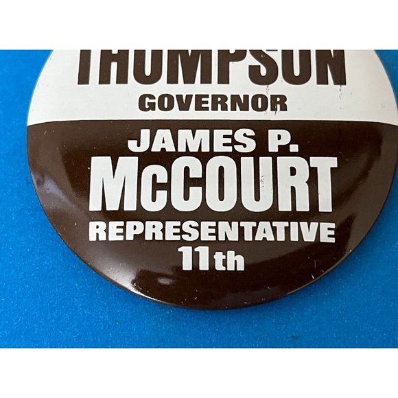 RARE Jim Thompson Governor Re-elect w James McCourt button pinback Illinois IL - Picture 2 of 5